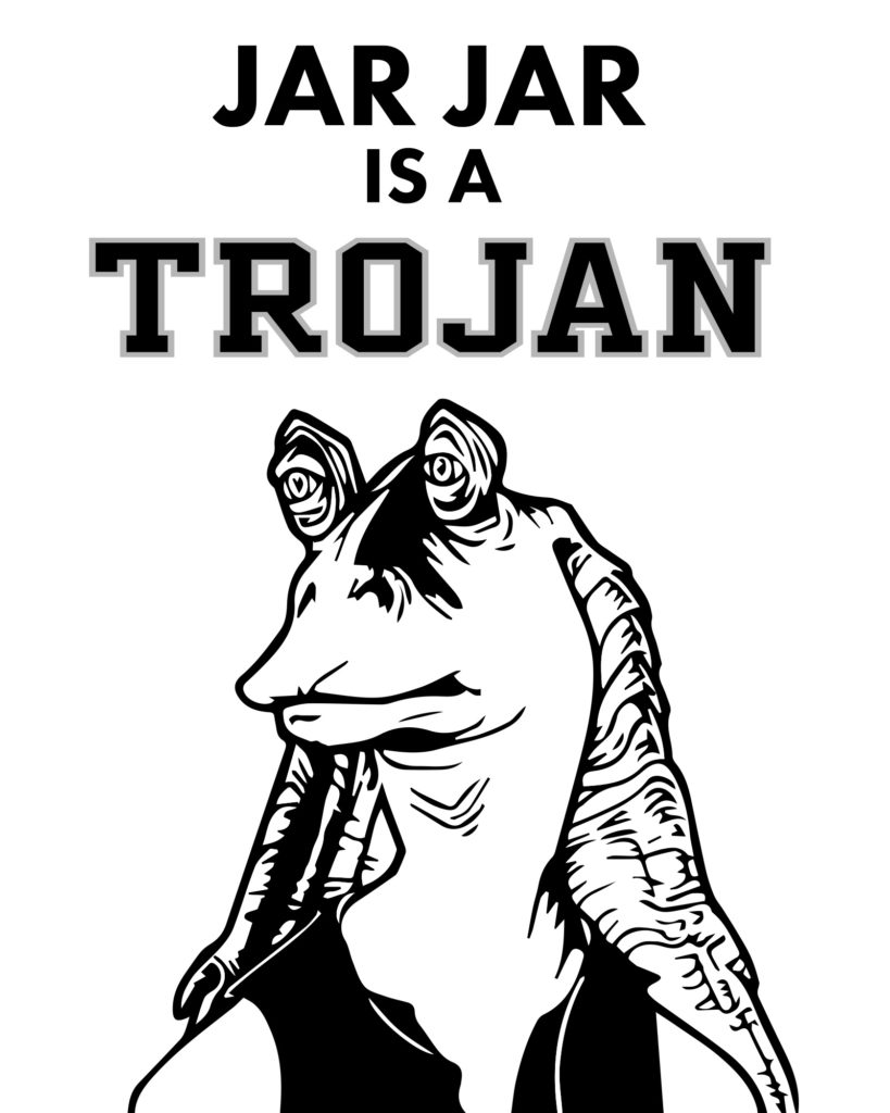 Jar Jar is a trojan